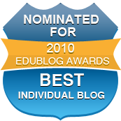 2010 Edublog Awards Nomination for Best Individual Blog